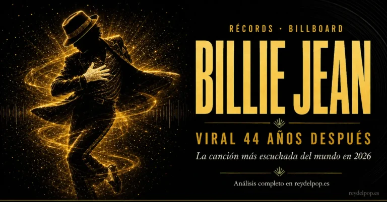 Silueta dorada de Michael Jackson con el texto "Billie Jean viral 44 años después" — récord Billboard Global 200 en 2026
